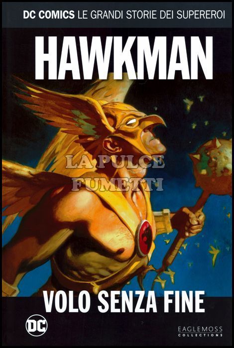 DC COMICS - LE GRANDI STORIE DEI SUPEREROI #    53 - HAWKMAN: VOLO SENZA FINE
